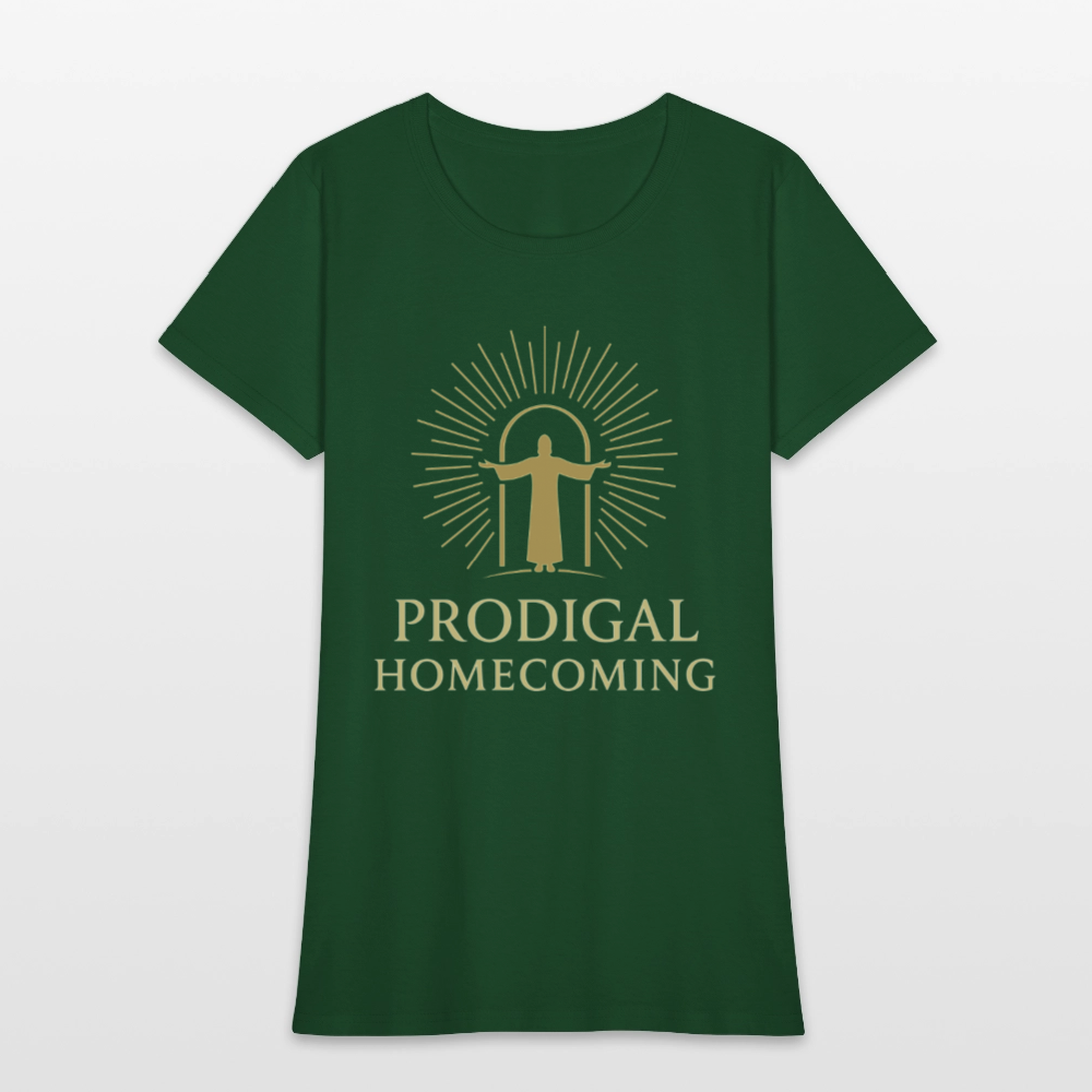 Prodigal Homecoming - Ladie's T-Shirt - forest green