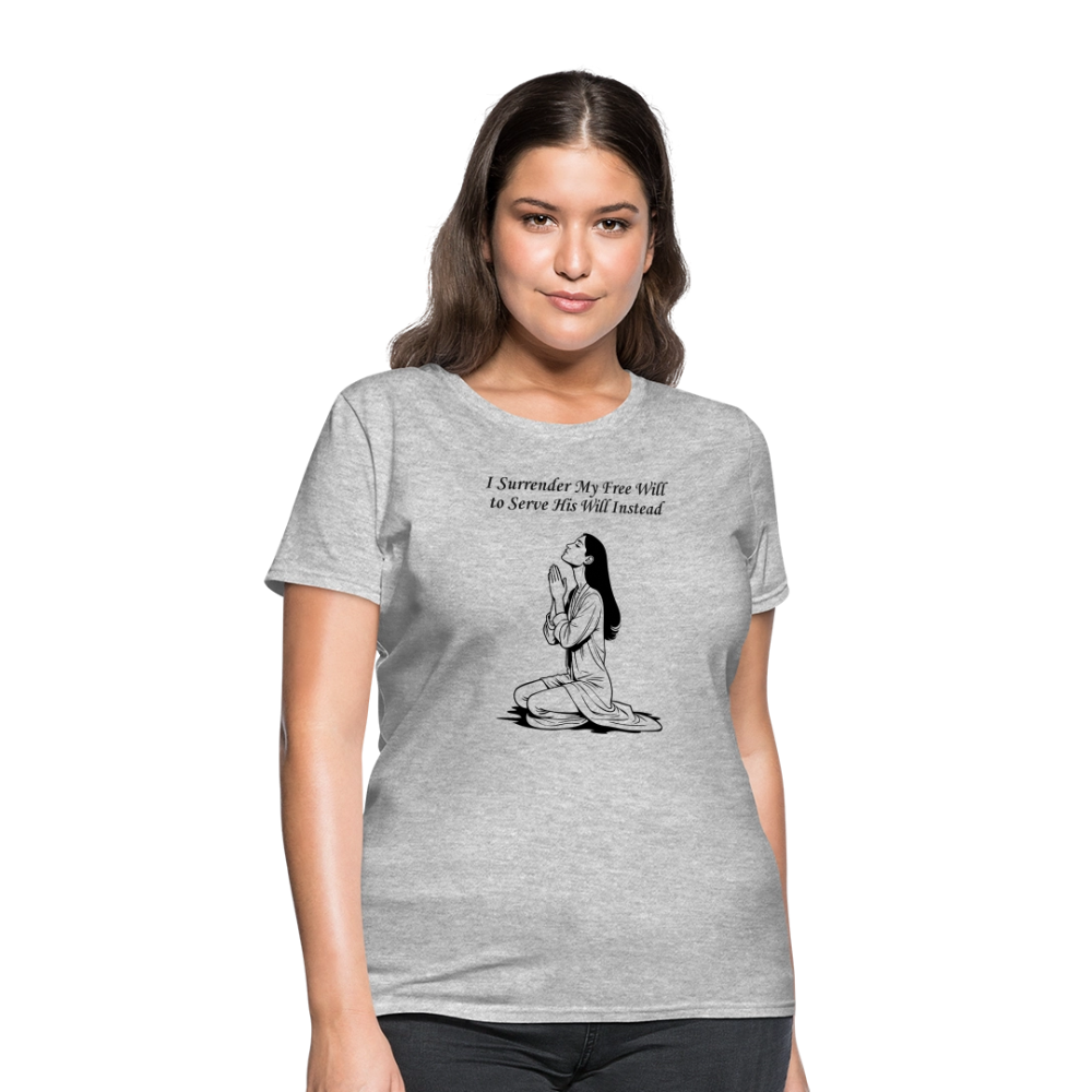 Surrender Women's T-Shirt - heather gray