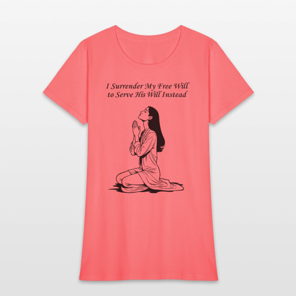 Surrender Women's T-Shirt - coral