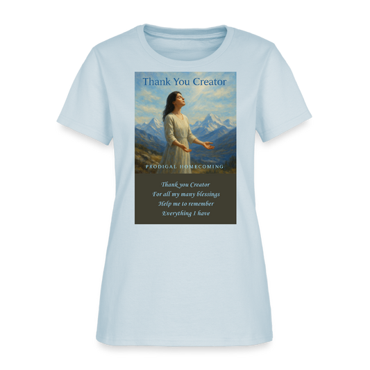 Thank You Creator Women's T-Shirt - light blue