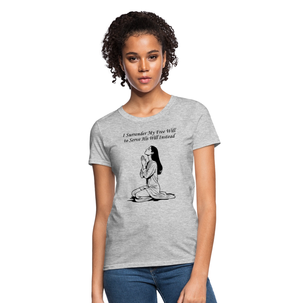 Surrender Women's T-Shirt - heather gray